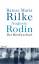 Der Briefwechsel und andere Dokumente zu Rilkes Begegnung mit Rodin - Rilke, Rainer Maria; Rodin, Auguste