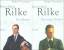 Rainer Maria Rilke - Zwei Bände 1. Band: Der junge Dichter 1875–1906.  2. Band: Der Meister 1906R - Freedman, Ralph