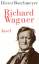 Richard Wagner. - Dieter Borchmeyer