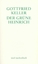 Der grüne Heinrich / Erste Fassung / Gottfried Keller / Taschenbuch / 945 S. / Deutsch / 2003 / Insel Verlag / EAN 9783458346449 - Keller, Gottfried