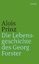 Die Lebensgeschichte des Georg Forster : das Paradies ist nirgendwo. von / Insel-Taschenbuch ; 3353 - Prinz, Alois