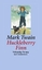 Abenteuer von Huckleberry Finn - Twain, Mark