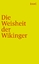 Die Weisheit der Wikinger / Arnulf Krause / Taschenbuch / 72 S. / Deutsch / 2011 / Insel Verlag / EAN 9783458357414 - Krause, Arnulf