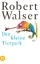 Der kleine Tierpark (insel taschenbuch) - Robert Walser