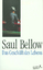 Das Geschäft des Lebens / Roman / Saul Bellow / Buch / 208 S. / Deutsch / Verlag Kiepenheuer & Witsch GmbH & Co KG / EAN 9783462026504 - Bellow, Saul