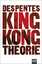 King Kong Theorie - Despentes, Virginie