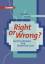 Right or Wrong? Spotting Mistakes and Borderline Cases - Speight, Stephen