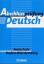 Abschlussprüfung Deutsch - Realschule Baden-Württemberg (Alte Ausgabe): 10. Schuljahr - Arbeitsheft mit Lösungen - Brosi, Annette