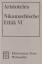 Nikomachische Ethik VI | Griech.-Dtsch. Hrsg. u. übers. v. Hans-Georg Gadamer | Aristoteles | Taschenbuch | VIII | Deutsch | 1998 | Klostermann | EAN 9783465029809 - Aristoteles