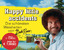 Happy little accidents - Die schönsten Weisheiten von Bob Ross - Ross, Bob; Witte, Michelle