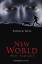 New World 1: Die Flucht (Jugendliteratur ab 12 Jahre) - Ness, Patrick