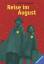 Reise im August - Pausewang, Gudrun