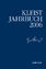 Kleist-Jahrbuch 2006 - Blamberger, Günter; Doering, Sabine; Brandstetter, Gabriele; Müller-Salget, Klaus; Bruyn, Wolfgang de; Breuer, Ingo