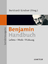 Benjamin-Handbuch. Leben - Werk - Wirkung. - Lindner, Burkhardt (Hg.)