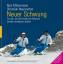 Neuer Schwung - Für alle, die die Freude am Skifahren (wieder) entdecken wollen - Mittermaier, Rosi; Neureuther, Christian