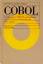 COBOL: Einführung in COBOL-85 und Anleitung zur strukturierten Programmierung McCracken, Daniel and Golden, Donald - COBOL: Einführung in COBOL-85 und Anleitung zur strukturierten Programmierung McCracken, Daniel and Golden, Donald
