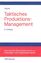 Taktisches Produktionsmanagement - bk188 - Dr. Günther Zäpfel