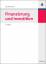 Finanzierung und Investition (Internationale Standardlehrbücher der Wirtschafts- und Sozialwissenschaften) - Kruschwitz, Lutz