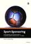 Sport-Sponsoring - An den Beispielen: FIFA Fußball-WM 2006TM in Deutschland und FIFA Fußball-WM 2010TM in Südafrika - Ruda, Walter; Klug, Frauke