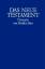 Das Neue Testament - Übersetzt von Fridolin Stier - Beck, Eleonore / Gabriele Miller / Eugen Sitarz