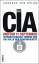 Die CIA und der 11. September: Internationaler Terror und die Rolle der Geheimdienste - Bülow, Andreas von