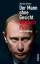 Der Mann ohne Gesicht - Wladimir Putin - Eine Enthüllung - Masha Gessen