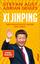Xi Jinping - der mächtigste Mann der Welt - Biografie | Ein neuer Blick auf China - Aust, Stefan; Geiges, Adrian