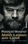 Mein Leben am Limit - Eine Autobiographie in Gesprächen mit Thomas Hüetlin - Messner, Reinhold