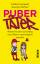 Pubertäter - Wenn Kinder schwierig und Eltern unerträglich werden - Kahlweit, Cathrin; Deffner, George