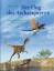 Der Flug des Archaeopteryx : auf der Suche nach dem Ursprung der Vögel. Mit einem Vorw. von Martina Kölbl-Ebert - Bollen, Ludger