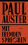 Mit Fremden sprechen - Ausgewählte Essays und andere Schriften aus 50 Jahren - Auster, Paul