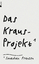 Das Kraus-Projekt. - Franzen, Jonathan