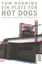 Ein Platz für Hot Dogs - Another Roadside Attraction - Robbins, Tom