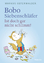 Bobo Siebenschläfer. Ist doch gar nicht schlimm! (Bobo Siebenschläfers neueste Abenteuer, Band 7) - Osterwalder, Markus und Dorothée Böhlke