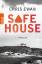 Safe House: Thriller - Ewan, Chris