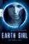 Earth Girl: Die Prüfung: Deutsche Erstausgabe - Edwards, Janet