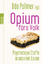 Opium fürs Volk - Natürliche Drogen in unserem Essen - Pollmer, Udo