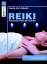 Reiki - Heilende Kraft der Hände - Gerda Irini Asbach