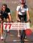 77 Dinge, die ein Radsportler wissen muss - Typische Irrtümer und neueste Erkenntnisse - Dierkes, Manuela