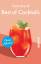 Best of Cocktails ohne Alkohol Von Singapore Sling bis Virgin Mary über 70 Drinks ohne Promille Deutsch ca. 70 Farbfotos - Franz Brandl