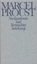 Werke. Frankfurter Ausgabe - Werke I. Band 2: Nachgeahmtes und Vermischtes - Proust, Marcel