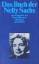 Das Buch der Nelly Sachs. Herausgegeben und Vorwort von Bengt Holmquist. Enthält Dichtungen aus den 40er, 50er und 60er Jahren sowie Beiträge über Nelly Sachs von Beda Allemann, Gisela Dischner, Hans Magnus Enzensberger, Hellmut Geissner, Walter Jens, Tho - Sachs, Nelly