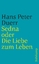 Sedna oder Die Liebe zum Leben - Hans Peter Duerr