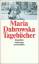 Tagebücher 1914–1 - Dabrowska, Maria