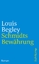 Schmidts Bewährung | Louis Begley | Taschenbuch | 314 S. | Deutsch | 2012 | Suhrkamp | EAN 9783518399361 - Begley, Louis