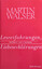Werke in zwölf Bänden.: Band 12: Leseerfahrungen, Liebeserklärungen. Aufsätze zur Literatur - Martin Walser