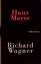Richard Wagner - Mayer, Hans