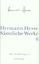 Sämtliche Werke in 20 Bänden und einem Registerband - Band 6: Die Erzählungen 1. 1900–190 - Hesse, Hermann
