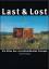 Last & Lost. Ein Atlas des verschwindenden Europas. - Raabe, Katharina; Sznajderman, Monika