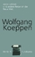Werke in 16 Bänden - Band 9: Amerikafahrt und andere Reisen in die Neue Welt - Koeppen, Wolfgang